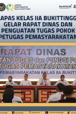 Lapas  Bukittinggi Gelar Rapat dinas  Penguatan Tugas Pokok petugas LP