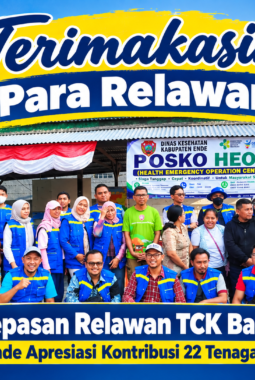 Pelepasan Relawan TCK Batch 2 Dinkes Ende Apresiasi Kontribusi 22 Tenaga Kesehatan